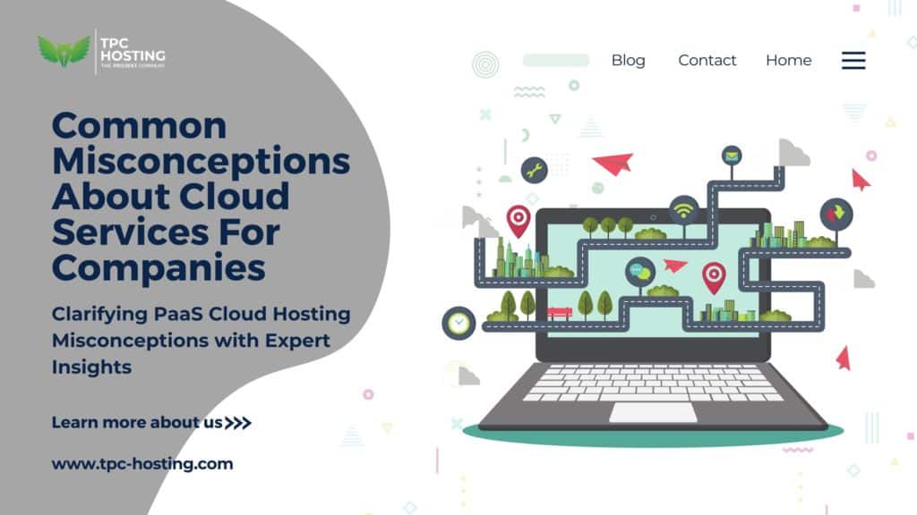 Common Misconceptions About Cloud Services For Companies