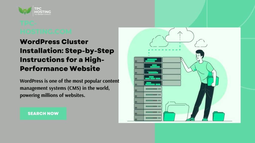 WordPress Cluster Installation Step by Step Instructions for a High Performance Website