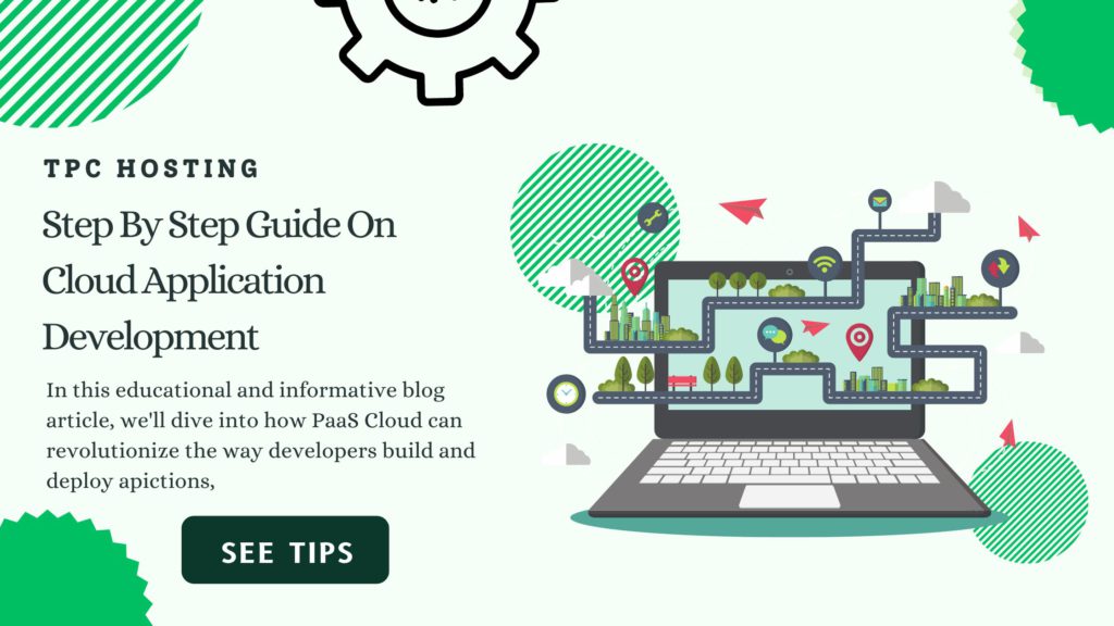 Step By Step Guide On Cloud Application Development