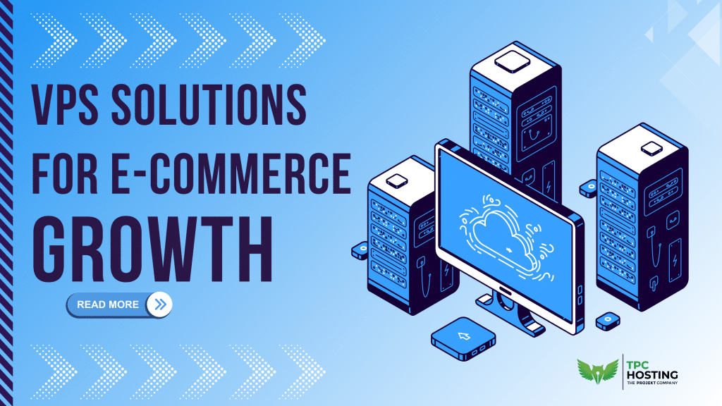VPS Solution For E commerce Growth ()