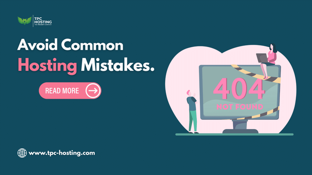 Avoid Common Hosting Mistakes