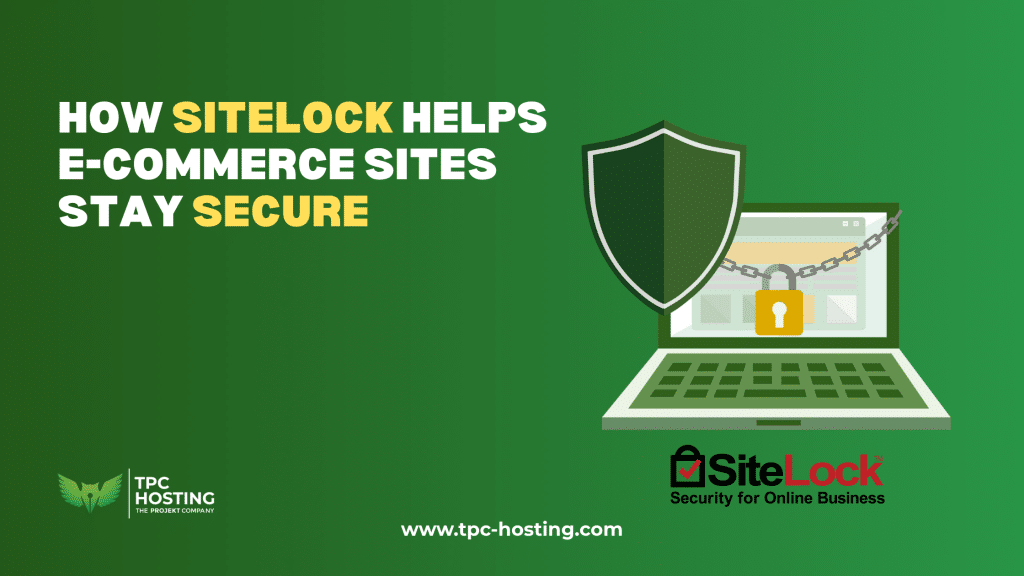 How SiteLock Helps E Commerce Sites Stay Secure